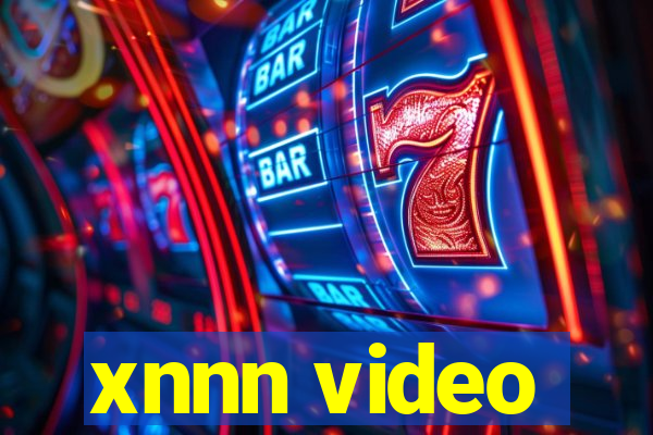 xnnn video